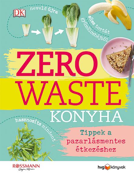 Kata Turner - Zero Waste Konyha