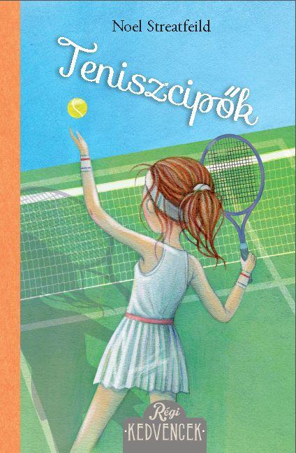 Noel Streatfeild - Teniszcipk