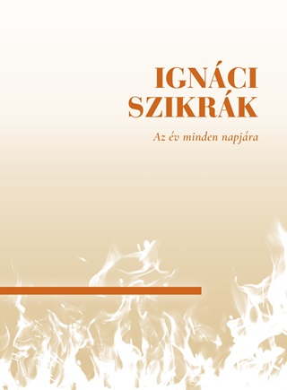  - Ignci Szikrk - Az v Minden Napjra