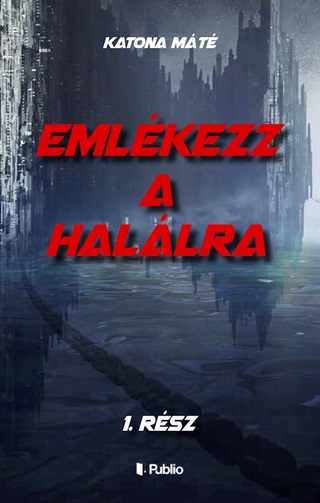Katona Mt - Emlkezz A Hallra