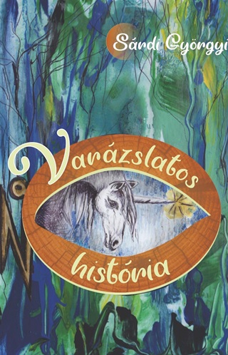 Srdi Gyrgyi - Varzslatos Histria