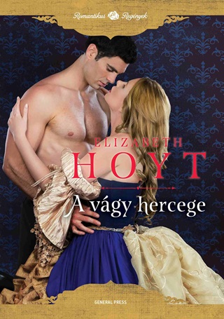 Elizabeth Hoyt - A Vgy Hercege