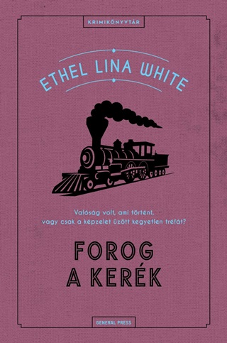 Ethel Lina White - Forog A Kerk