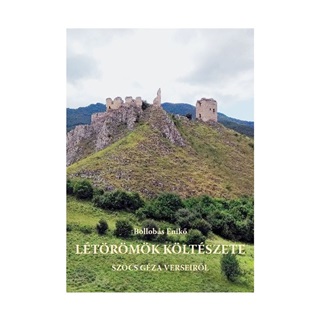 Bollobs Enik - Ltrmk Kltszete - Szts Gza Verseirl