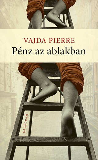 Vajda Pierre - Pnz Az Ablakban