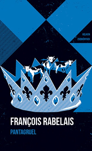 Francois Rabelais - Pantagruel - Helikon Zsebknyvek 148.