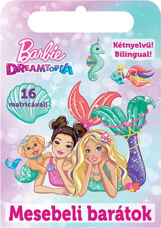  - Barbie - Mesebeli Bartok - Ktnyelv Bilingual !