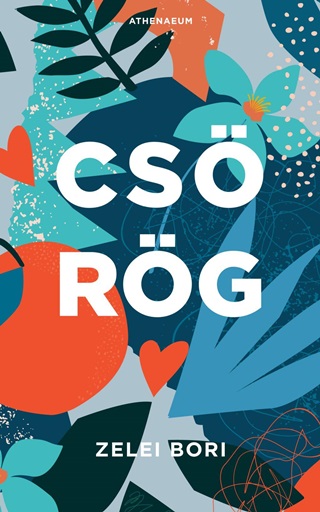 Zelei Bori - Csrg