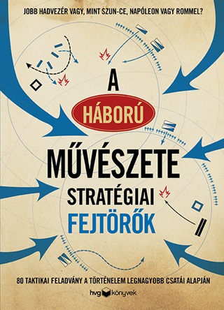  - A Hbor Mvszete - Stratgiai Fejtrk