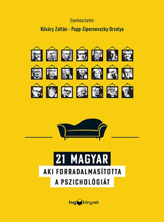 - 21 Magyar Aki Forradalmastotta A Pszicholgit
