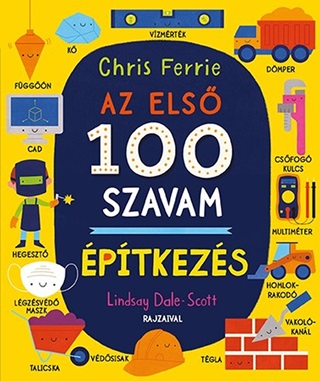 Chris Ferrie - Az Els 100 Szavam - ptkezs