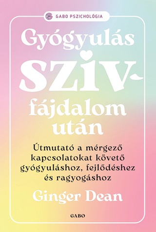 Ginger Dean - Gygyuls Szvfjdalom Utn