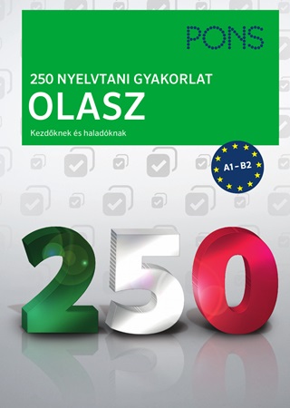  - Pons 250 Nyelvtani Gyakorlat Olasz
