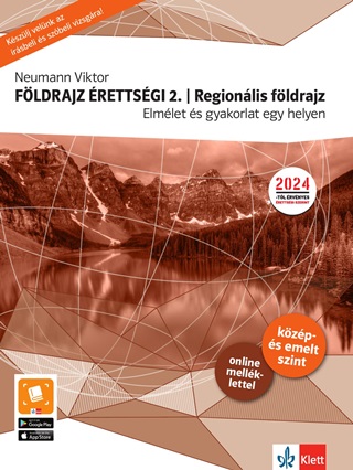 Neumann Viktor - Fldrajz rettsgi 2. - Regionlis Fldrajz , Elmlet s Gyakorlat Egy Helyen