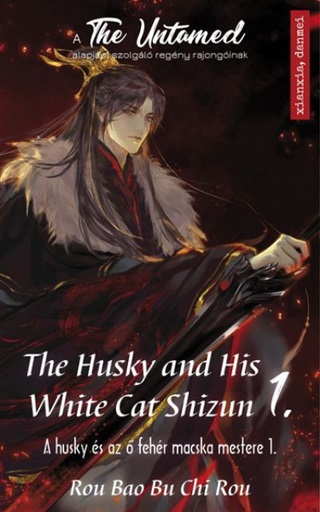 Rou Bao Bu Chi Rou - The Husky And His White Cat Shizun 1. - A Husky s Az  Fehr Macska Mestere 1.