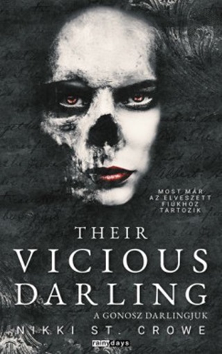 Nikki St. Crowe - Their Vicious Darling - A Gonosz Darlingjuk
