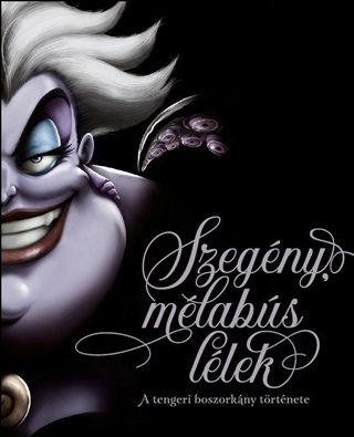 Serena Valentino - Disney - Villains - Szegny, Mlabs Llek