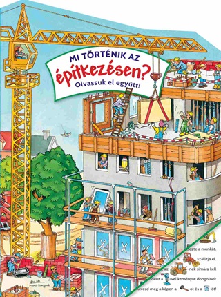  - Mi Trtnik Az ptkezsen?