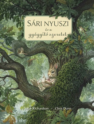 Chris - Richardson Dunn - Sri Nyuszi s A Gygyt Szeretet