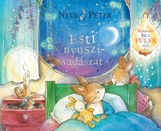 Beatrix Potter - Nyl Pter Vilga - Esti Nyuszivadszat