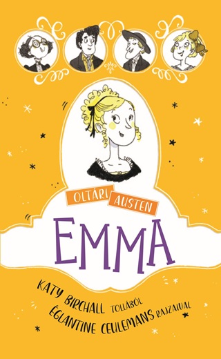 Katie Birchall - Oltri Austen - Emma