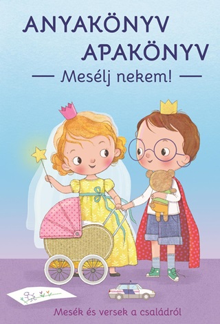  - Anyaknyv Apaknyv