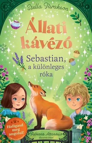 Tarakson,Stella - llati Kvz - Sebastian, A Klnleges Rka