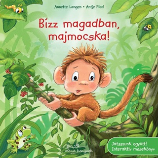 Annette - Flad Langen - Bzz Magadban, Majmocska!