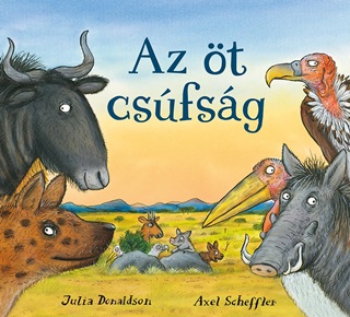 Axel Scheffler - Az t Csfsg