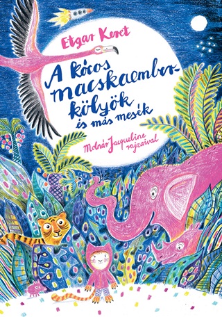Etgar Keret - A Kcos Macskaemberklyk s Ms Mesk