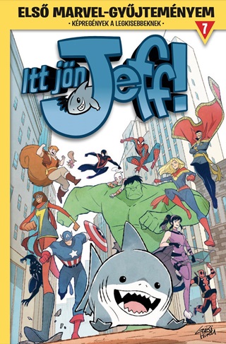  - Els Marvel-Gyjtemnyem 7. - Itt Jn Jeff! 1.