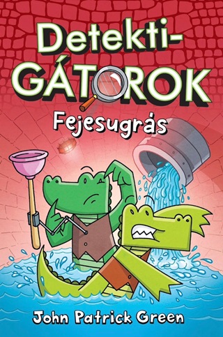 John Patrick Green - Detektigtorok 2. - Fejesugrs