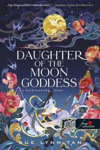 Sue Lynn Tan - Daughter Of The Moon Goddess - A Holdistenn Lnya