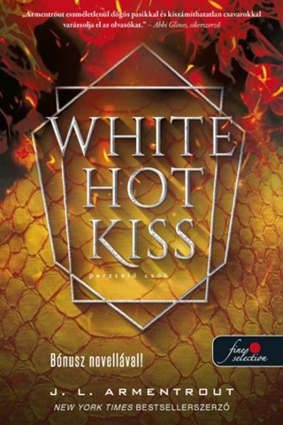 Jennifer L. Armentrout - White Hot Kiss - Perzsel Csk (Komor Elemek 1.)