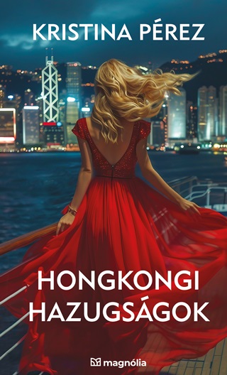 Kristina Prez - Hongkongi Hazugsgok