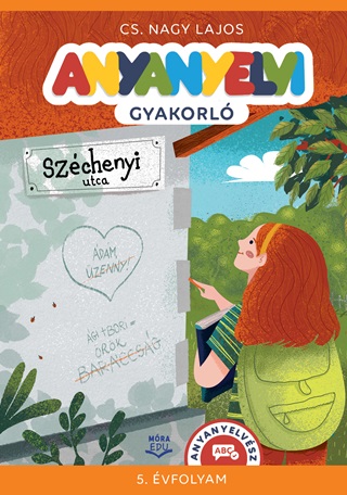Cs. Nagy Lajos - Anyanyelvi Gyakorl - 5. vfolyam (Anyanyelvsz)