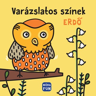  - Varzslatos Sznek - Erd - Pancsolknyv