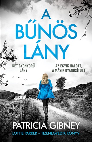 Patricia Gibney - A Bns Lny - Lottie Parker - 11.