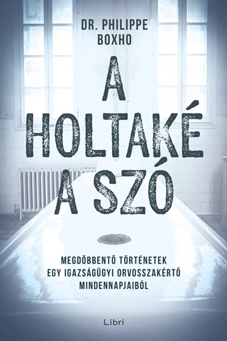 Philippe Boxho - A Holtak A Sz