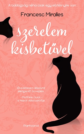 Francesc Miralles - Szerelem Kisbetvel