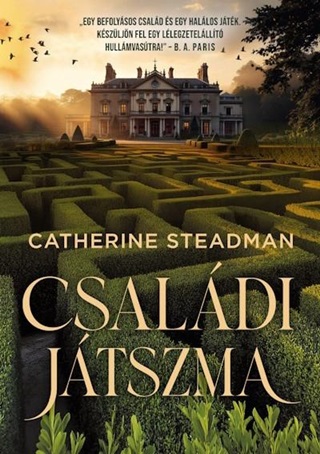 Catherine Steadman - Csaldi Jtszma