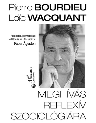 Pierre - Wacquant Bourdieu - Meghvs Reflexv Szociolgira