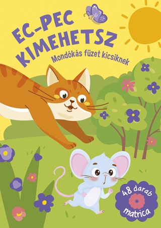  - Ec-Pec Kimehetsz - Mondks Fzet Kicsiknek