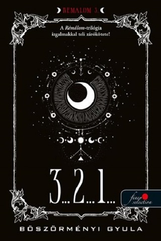Bszrmnyi Gyula - 3 2 1 - Rmlom 3.