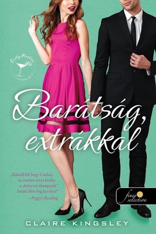 Claire Kingsley - Bartsg, Extrkkal (Dirty Martini Futklub 2.)