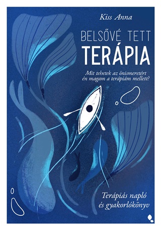 Kiss Anna - Belsv Tett Terpia - Terpis Napl s Gyakorlknyv