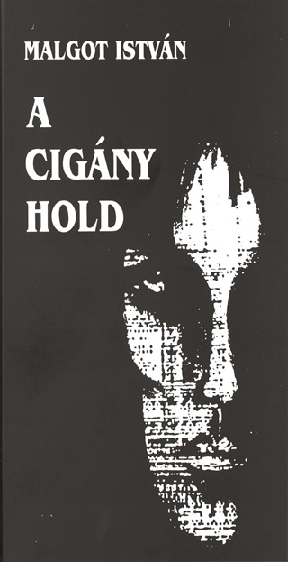 Malgot Istvn - A Cigny Hold